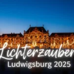 Lichterzauber Ludwigsburg 2025 Beitragsbild