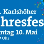 Bild mit der Überschrift 150. Karlshöher Jahresfest