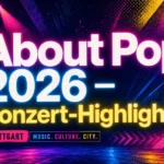About Pop Stuttgart Beitragsbild Konzert-Highlights
