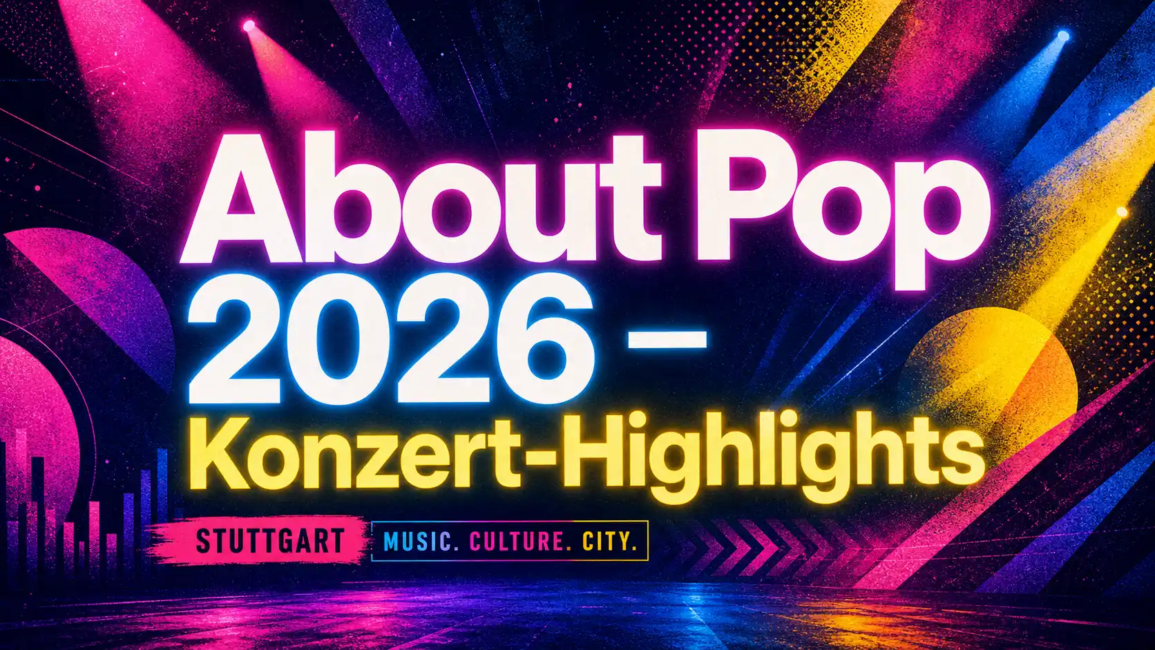 About Pop Stuttgart Beitragsbild Konzert-Highlights