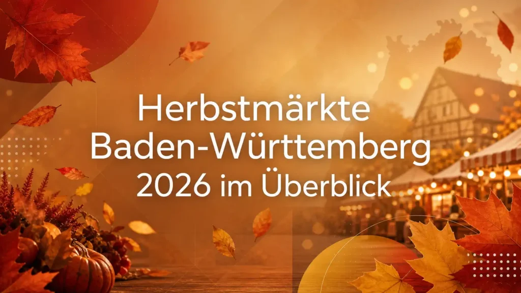 Herbstmärkte Baden-Württemberg 2026